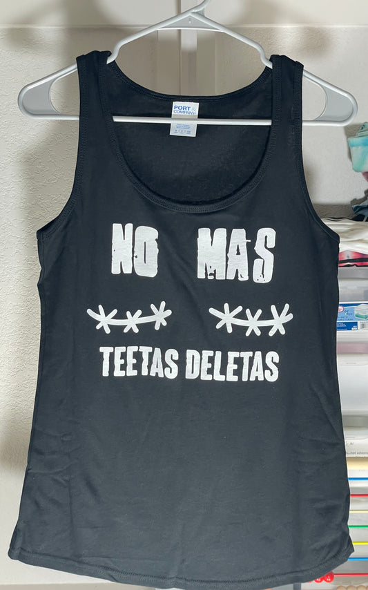 No Mas Teetas Deletas (Tank Top)